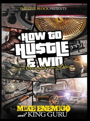 cover image of How to Hustle and Win